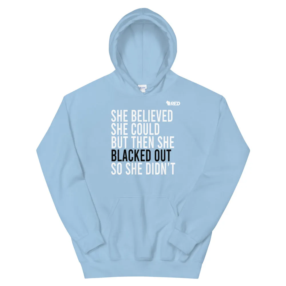 Believed She Could Hoodie